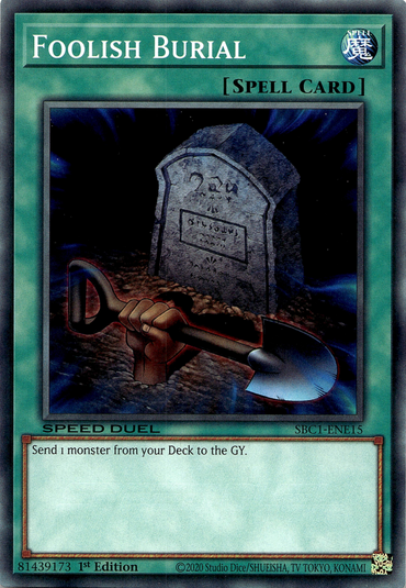 Foolish Burial [SBC1-JAN15] Common 
