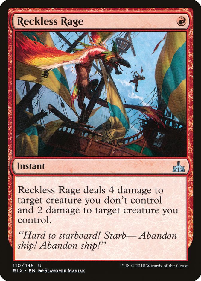 Reckless Rage [Rivals of Ixalan] 