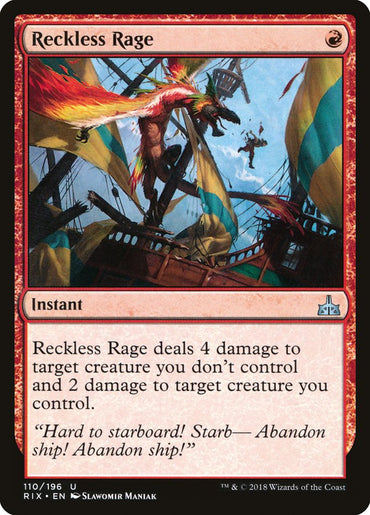 Reckless Rage [Rivals of Ixalan] 