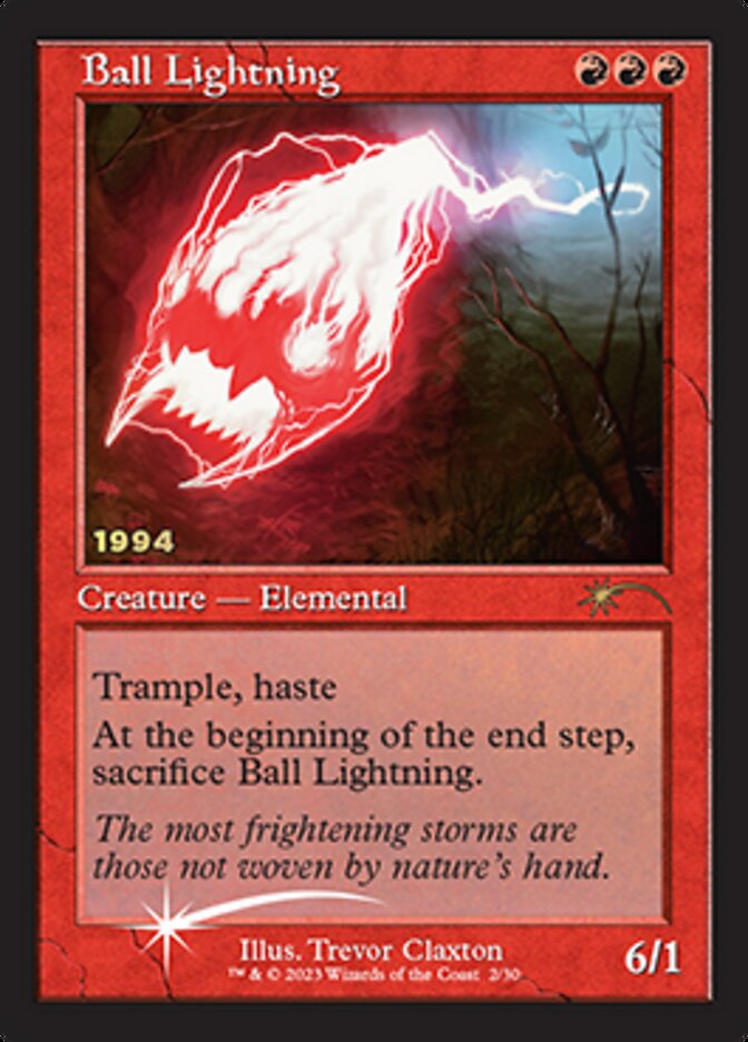 Ball Lightning [30th Anniversary Promos] 