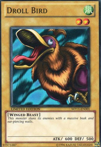 Droll Bird [WP11-EN001] Super Rare 
