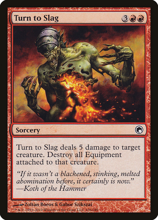 Turn to Slag [Scars of Mirrodin] 