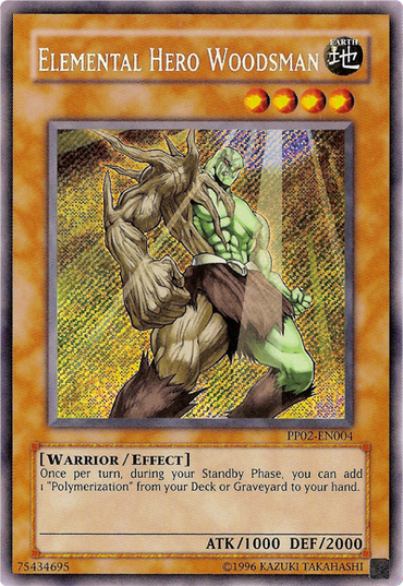 Elemental Hero Woodsman [PP02-EN004] Secret Rare 