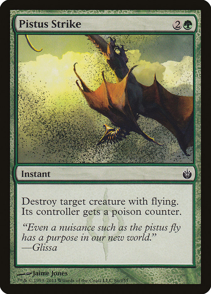 Pistus Strike [Mirrodin Besieged] 