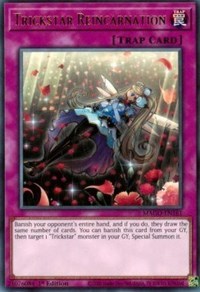 Trickstar Reincarnation [MAGO-EN161] Rare 