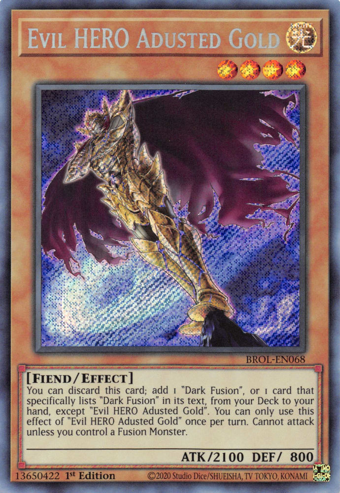 Evil HERO Adusted Gold [BROL-EN068] Secret Rare 