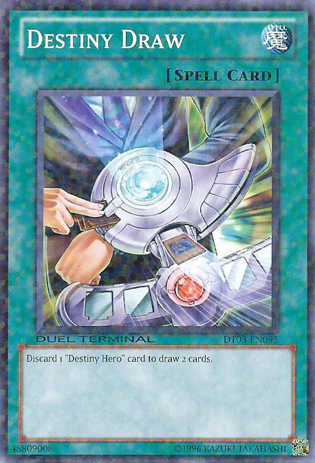 Destiny Draw [DT03-EN095] Common 