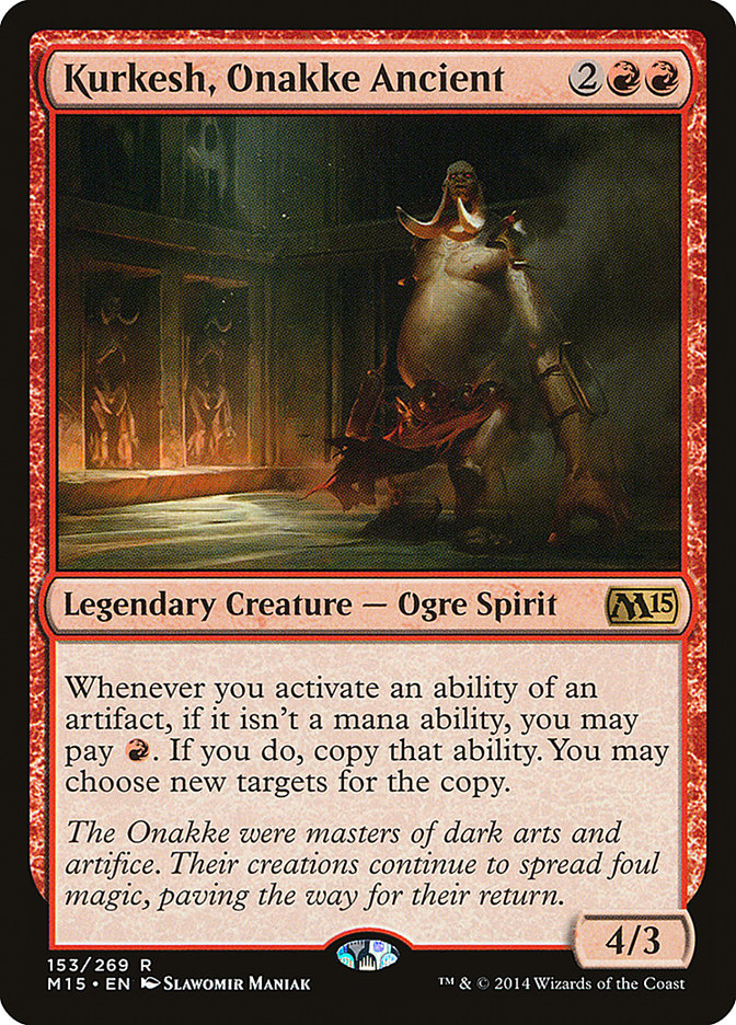 Kurkesh, Onakke Ancient [Magic 2015]