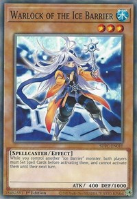 Warlock of the Ice Barrier [SDFC-EN010] Common 