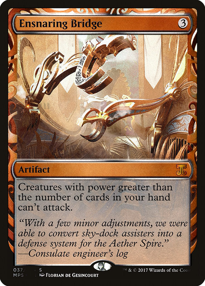 Ensnaring Bridge [Kaladesh Inventions] 