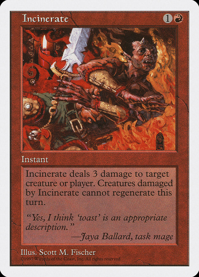 Incinerate [Fifth Edition] 