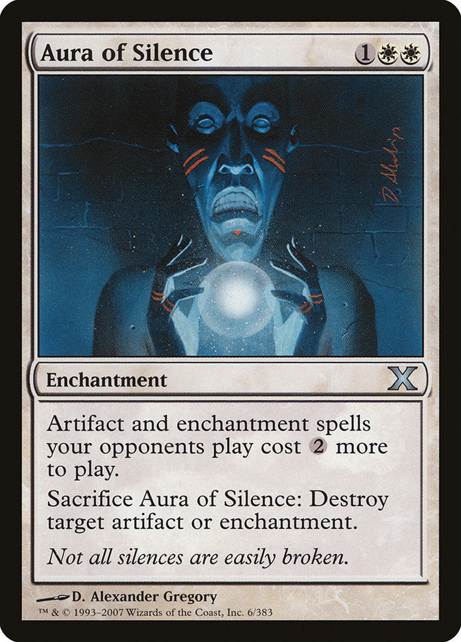 Aura of Silence [Tenth Edition] 