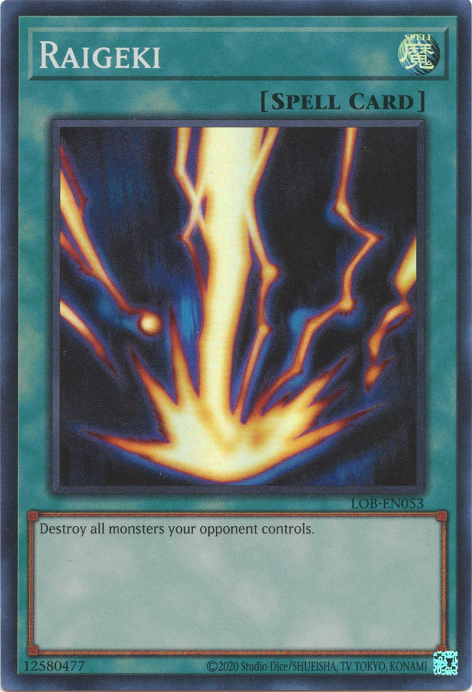 Raigeki (25th Anniversary) [LOB-EN053] Super Rare 