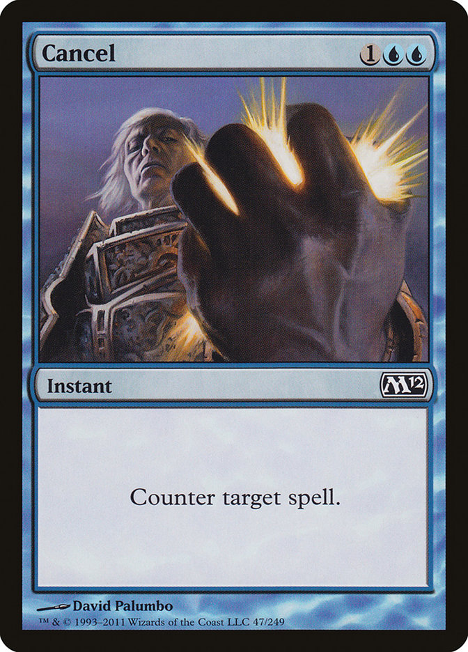 Cancel [Magic 2012] 