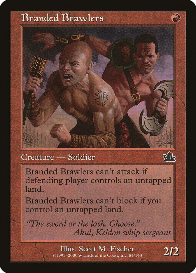 Branded Brawlers [Prophecy] 