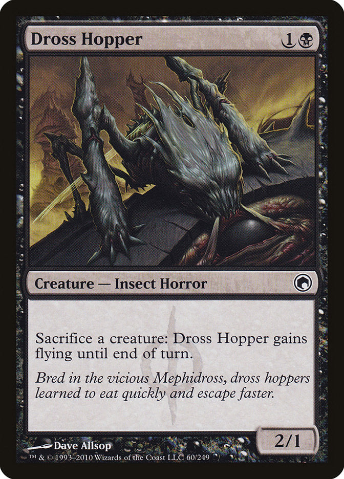 Dross Hopper [Scars of Mirrodin] 