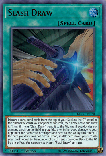 Slash Draw [BLRR-EN020] Ultra Rare 