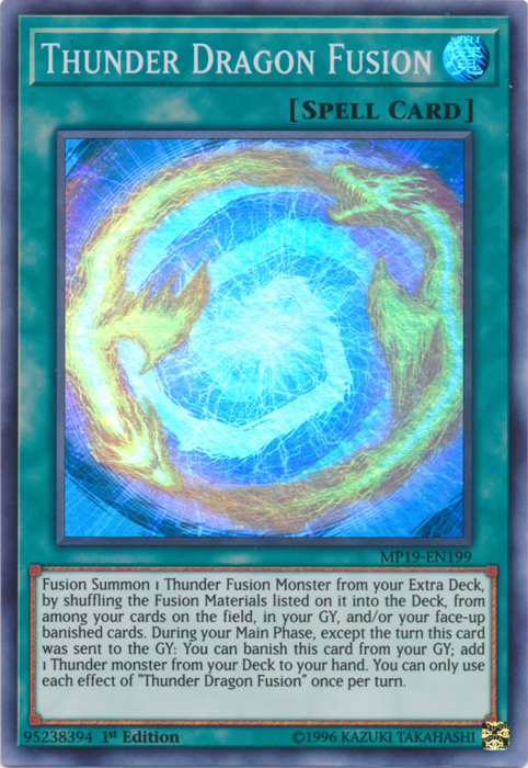 Thunder Dragon Fusion [MP19-EN199] Super Rare 