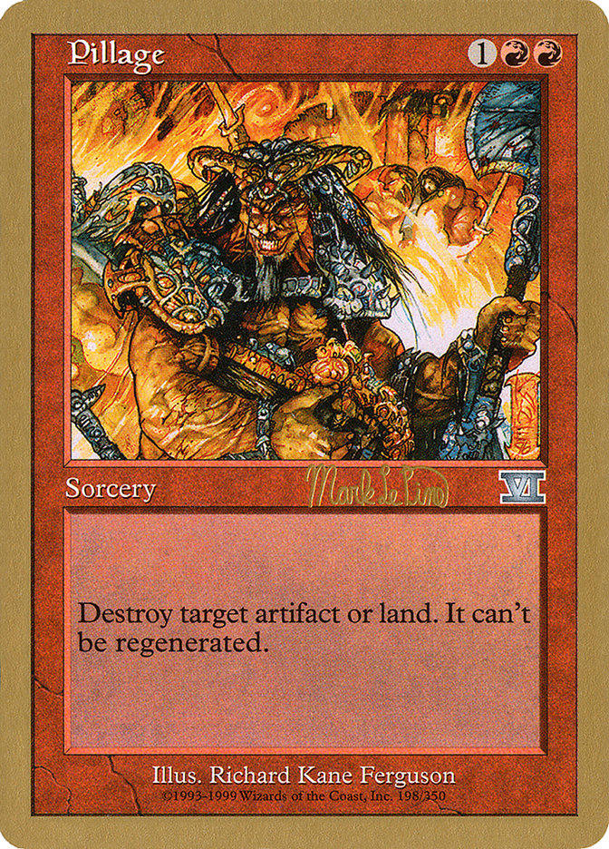 Pillage (Mark Le Pine) [World Championship Decks 1999] 