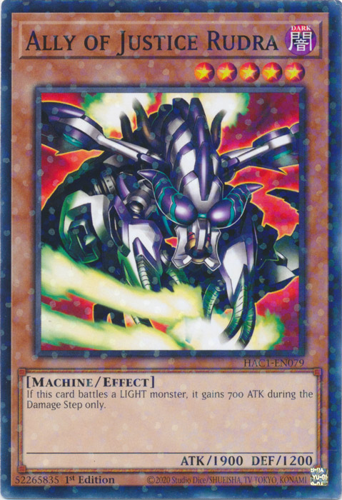 Ally of Justice Rudra (Duel Terminal) [HAC1-EN079] Common 