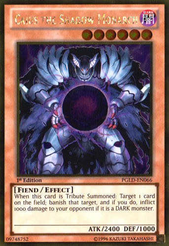 Caius the Shadow Monarch [PGLD-EN066] Gold Rare 