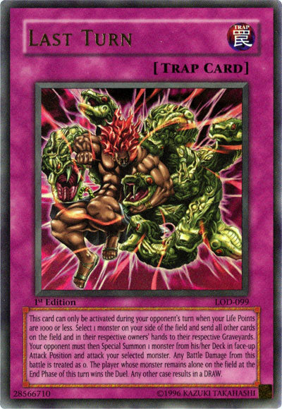 Last Turn [LOD-099] Ultra Rare 