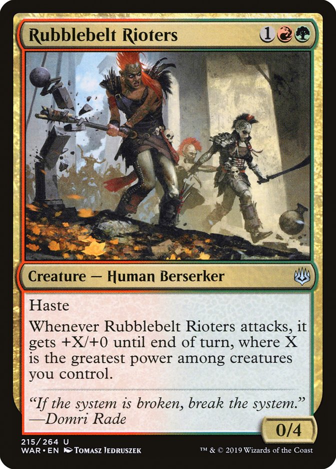 Rubblebelt Rioters [War of the Spark] 