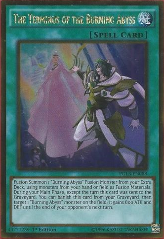 The Terminus of the Burning Abyss [PGL3-EN088] Gold Rare 