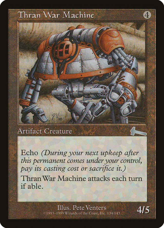 Thran War Machine [Urza's Legacy] 