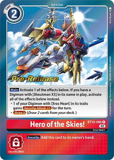 Hero of the Skies! [BT10-095] [Xros Encounter Pre-Release Cards] 