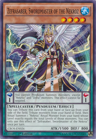 Zefrasaber, Swordmaster of the Nekroz [CROS-EN026] Common 