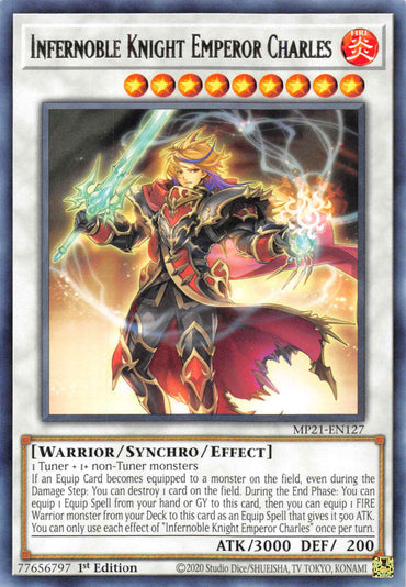 Infernoble Knight Emperor Charles [MP21-EN127] Rare 