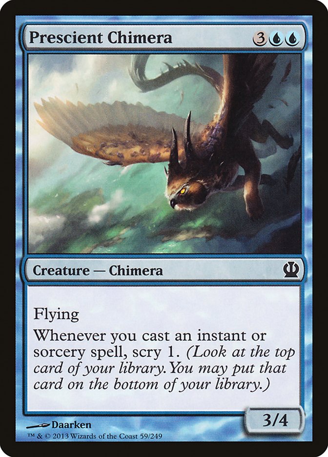 Prescient Chimera [Theros] 