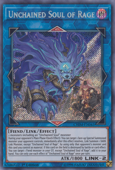 Unchained Soul of Rage [CHIM-EN043] Secret Rare 