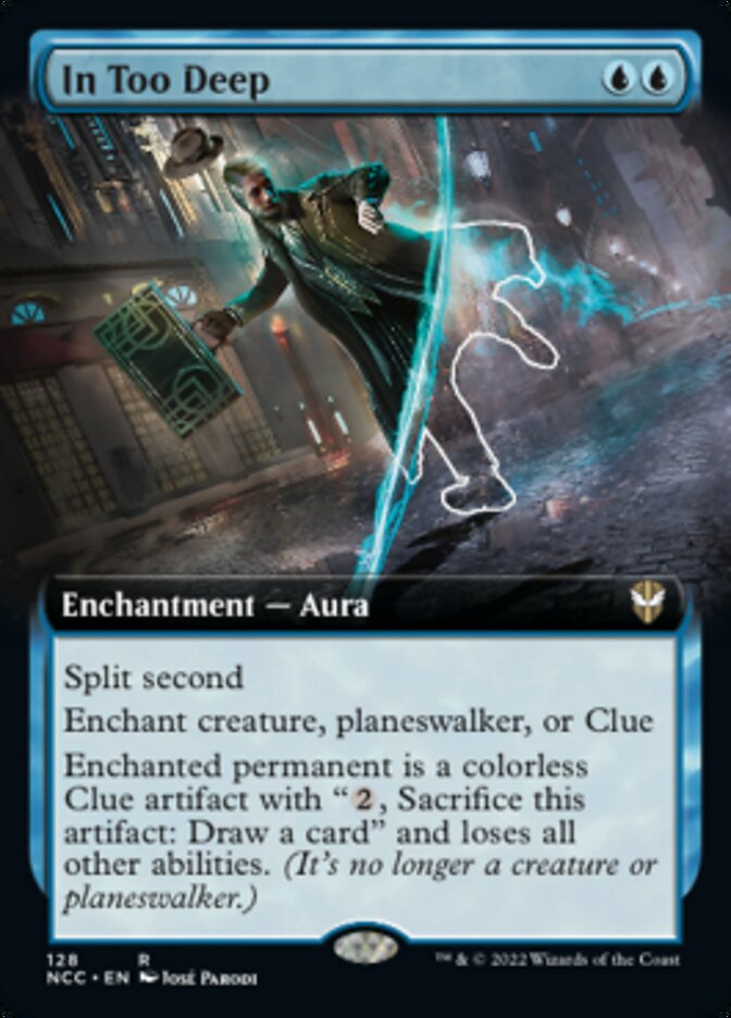 In Too Deep (Extended Art) [Streets of New Capenna Commander] 