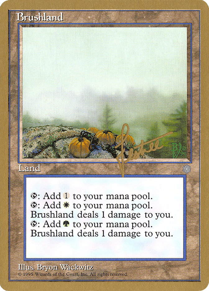 Brushland (Bertrand Lestree) [Pro Tour Collector Set] 