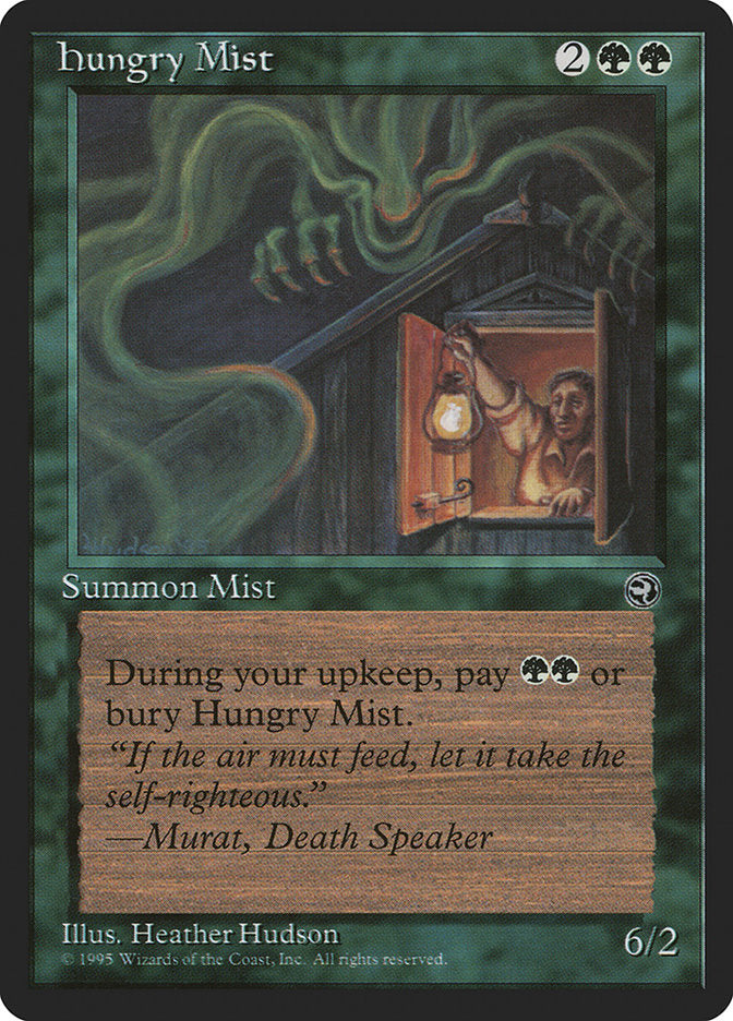 Hungry Mist (Murat Flavor Text) [Homelands]