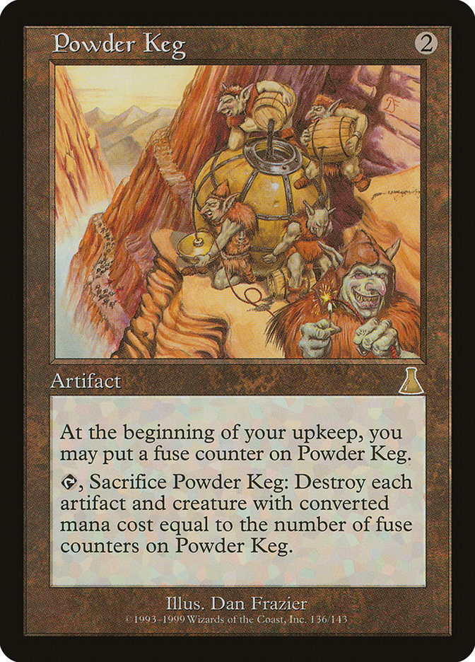 Powder Keg [Urza's Destiny] 