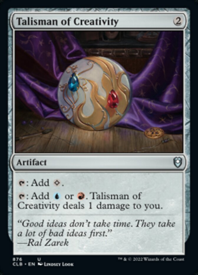 Talisman of Creativity [Commander Legends: Battle for Baldur's Gate] 