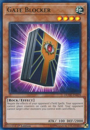 Gate Blocker [DUDE-EN029] Ultra Rare 