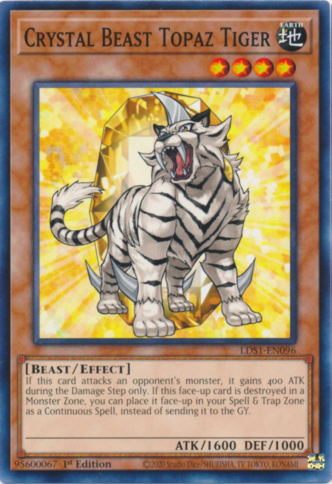 Crystal Beast Topaz Tiger [LDS1-EN096] Common 