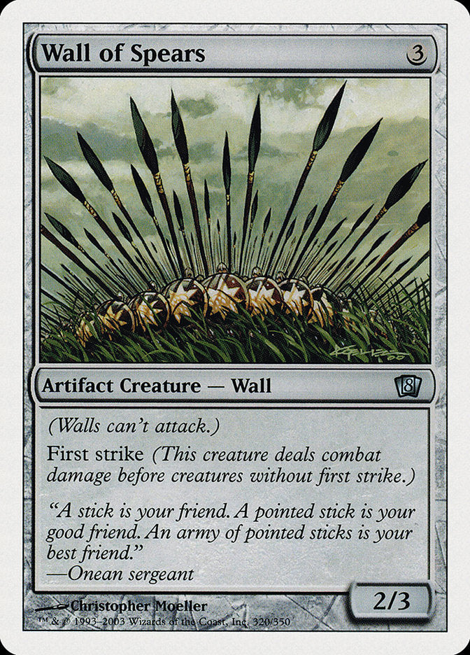 Wall of Spears [Eighth Edition] 