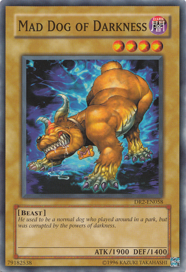 Mad Dog of Darkness [DR2-EN058] Common 