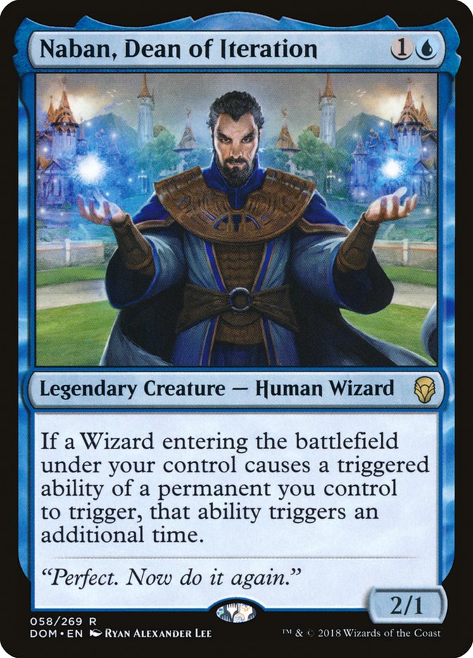 Naban, Dean of Iteration [Dominaria] 