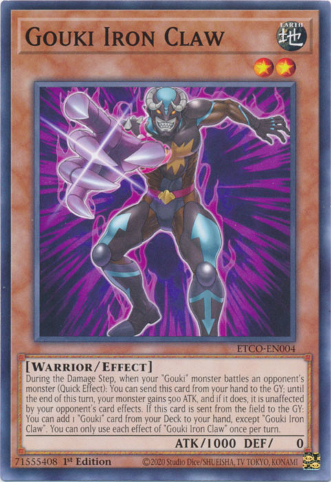 Gouki Iron Claw [ETCO-EN004] Common 