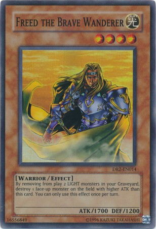 Freed the Brave Wanderer [DR2-EN014] Super Rare 