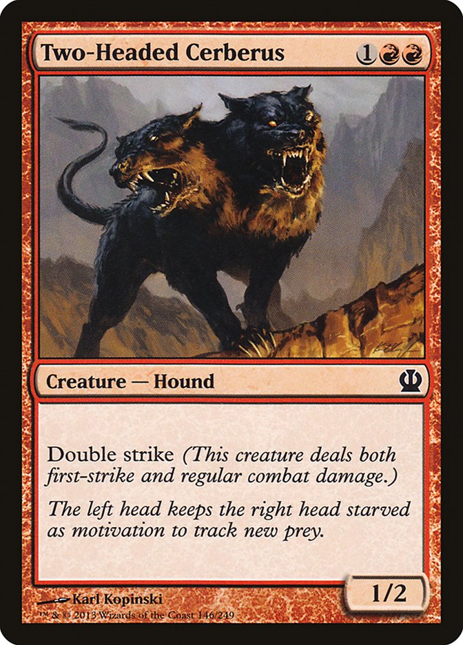 Two-Headed Cerberus [Theros] 