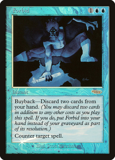 Forbid [Friday Night Magic 2002] 