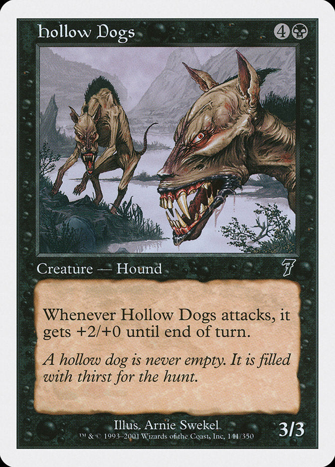 Hollow Dogs [Seventh Edition] 