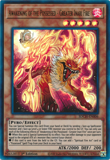 Awakening of the Possessed - Greater Inari Fire [SDCH-EN006] Ultra Rare 
